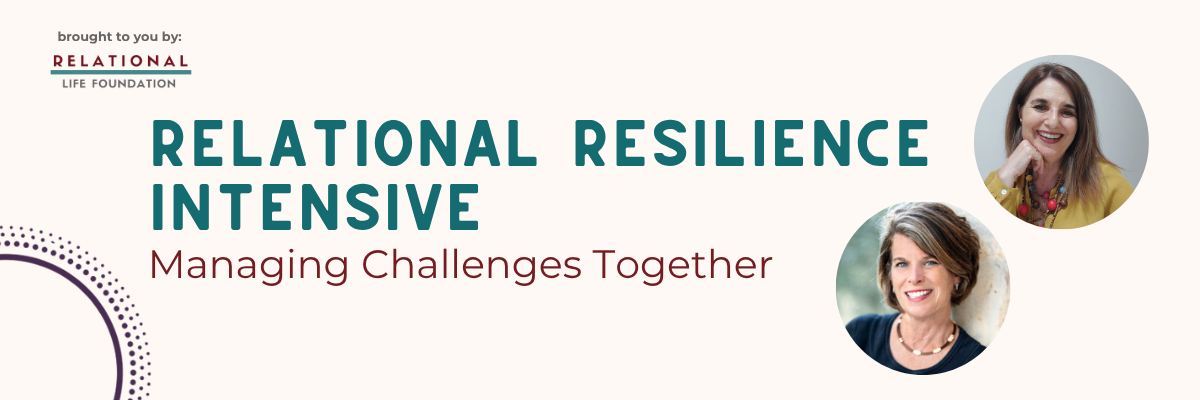 Relational Resilience Couples Intensive 8